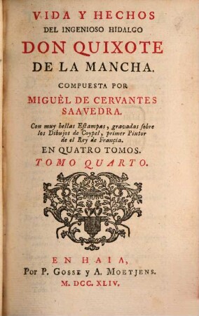 Vida Y Hechos Del Ingenioso Hidalgo Don Quixote De La Mancha : En Quatro Tomos, 4