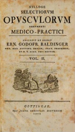 Sylloge Selectiorvm Opvscvlorvm Argvmenti Medico-Practici, 2