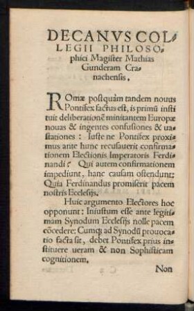 Decanus Collegii Philosophici Magister Mathias Gunderam Cranachensis.
