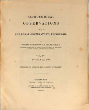 Astronomical observations made at the Royal Observatory, Edinburgh. 4. 1838