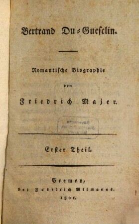 Bertrand Du-Guesclin : romantische Biographie, 1