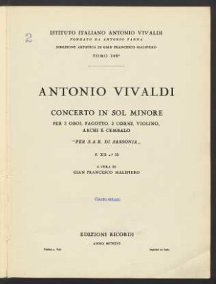 Concerto in Sol minore per 3 oboi, fagotto, 2 corni, violino, archi e cembalo : "per S.A.R. di Sassonia" : F. XII n. 33