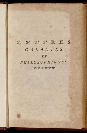 Lettres Galantes Et Philosophiques
