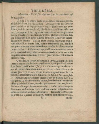Theorema. Mundus a Deo sex dierum spacio conditus est in tempore.