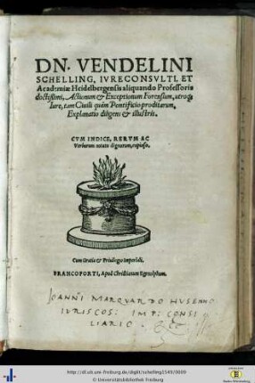 Vendelini Schelling Actionum & exceptionum forensium utroque iure tam civili quam pontificio proditarum explanatio diligens et illustris