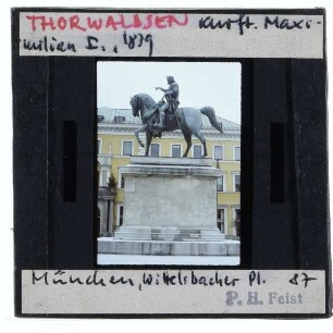 München, Thorvaldsen, Denkmal Kurfürst Maximilian I.
