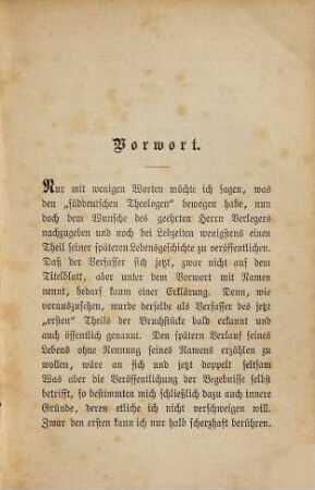 Bruchstücke aus dem Leben eines süddeutschen Theologen, [2]. Neue Folge