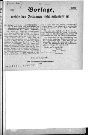 Anlage: (323.), Vorlagen, welche den Zeitungen nicht mitgeteilt sind, 24. April 1925
