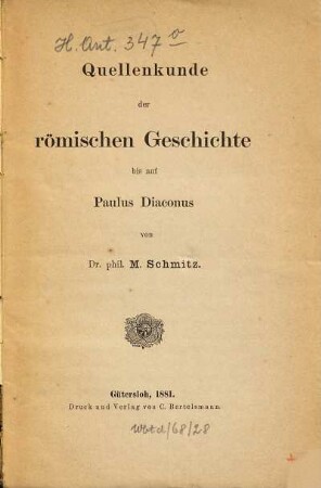 Quellenkunde der römischen Geschichte bis auf Paulus Diaconus