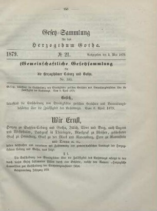 21. Gesetz, betreffend die Entscheidung von Streitigkeiten zwischen Gerichten und Verwaltungsbehörden über die Zulässigkeit des Rechtsweges. Vom 8. April 1879