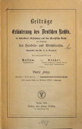 Beiträge zur Erläuterung des deutschen Rechts. 32,b = Folge 4. Jg. 2. 1888