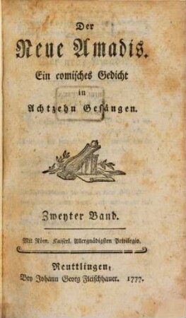Der Neue Amadis : Ein comisches Gedicht in Achtzehn Gesängen, 2