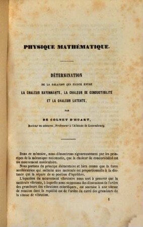 Détermination de la relation qui existe entre la chaleur rayonnante, la chaleur de conductibilité et la chaleur latente
