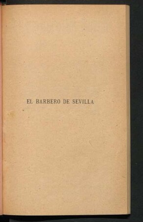 El barbero de Sevilla : comedia, en cuatro actos
