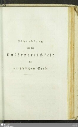 Abhandlung von der Unkörperlichkeit der menschlichen Seele