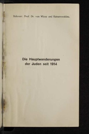 Die Hauptwanderungen der Juden seit 1914