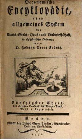 Oeconomische Encyklopädie, oder allgemeines System der Staats-, Stadt-, Haus- und Landwirthschaft : in alphabetischer Ordnung, 50. Von Kriegs-Baukunst bis Kriegs-Kunst : Nebst 24 Kupfertafeln