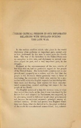 Three critical periods in our diplomatic relations with England during the late war
