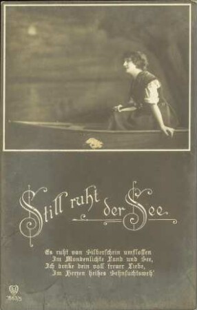 Still ruht der See - Es ruht von Silberschein [...]