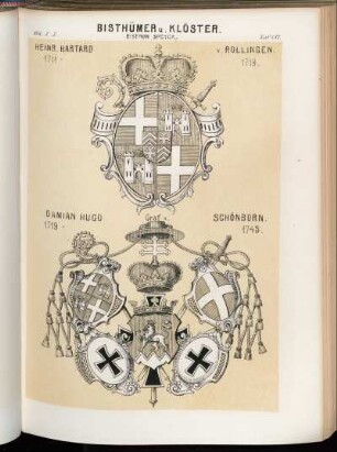 Taf. 137. Bisthum Speyer. - Heinr. Hartard v. Rollingen. 1711 - 1719. - Damian Hugo Graf v. Schönborn. 1719 - 1743