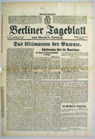 Berliner Tageblatt zum Ultimatum der Entente zur Durchsetzung ihrer Friedensbedingungen von Versailles