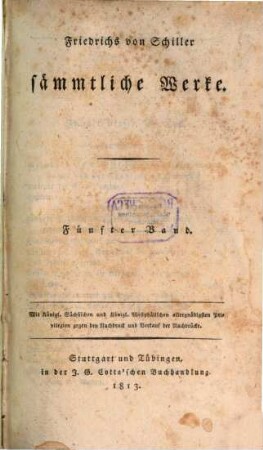 Friedrich von Schillers sämmtliche Werke. Fünfter Band, Geschichte des Abfalls der vereinigten Niederlande von der spanischen Regierung