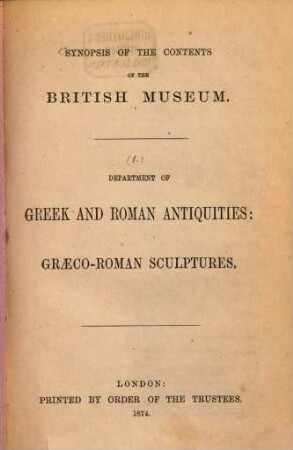 Synopsis of the contents of the British Museum, 1