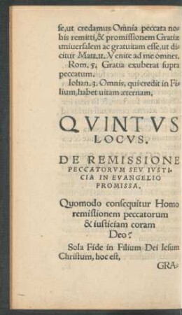 Quintus Locus. De Remissione Peccatorum Seu Iusticia In Evangelio Promissa.