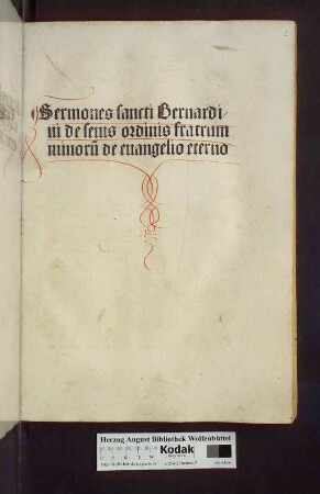 Sermones sancti Bernardini de senis ordinis fratrum minoru[m] de euangelio eterno
