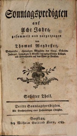 Sonntagspredigten auf Acht Jahre, 6. Dritte Sonntagspredigten