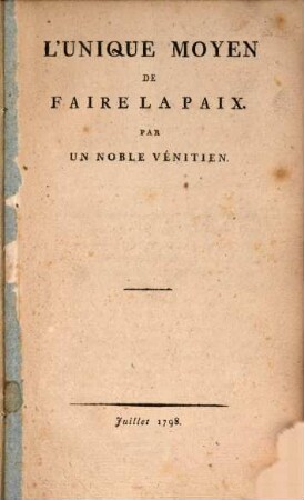 L' unique moyen de faire la paix