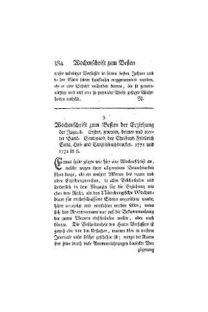 Wochenschrift zum Besten der Erziehung der Jugend. Erster, zweyter, dritter und vierter Band. Stuttgard, bey Christoph Friedrich Cotta, Hof- und Canzleybuchdruckler. 1771 und 1772 in 8.