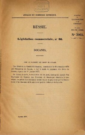 Annales du commerce extérieur. Russie. Législation commerciale. 36/37. 1877/81