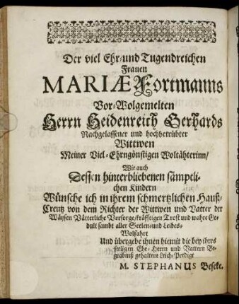 Der viel Ehr- und Tugendreichen Frauen Mariæ Formanns [...]