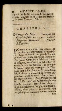 Chapitre VIII. Disgrace de Séjan. Pomponius prend la fuite avec quatre autres Seigneurs Romains. Histoire d'Egnatius.
