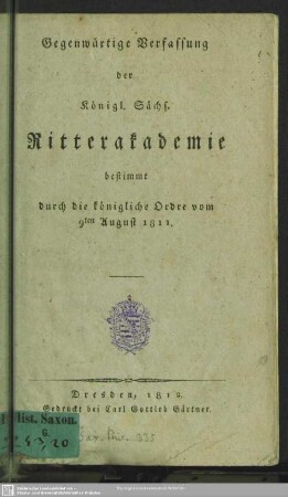 Gegenwärtige Verfassung der Königl. Sächs. Ritterakademie
