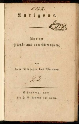 Antigone : Züge der Pietät aus dem Alterthume