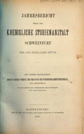 Jahresbericht über die Königliche Studienanstalt Schweinfurt : für d. Schuljahr .., 1877/78