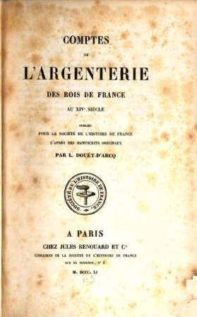 Comptes de l'argenterie des rois de France au XIVe siècle