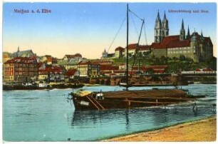 Meißen. Albrechtsburg u. Dom - Elbe m. Lastkahn