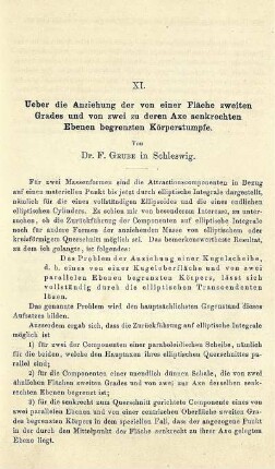 XI. Ueber die Anziehung der von einer Fläche zweiten Grades und von zwei zu deren Axe senkrechten Ebenen begrenzten Körperstumpfe.