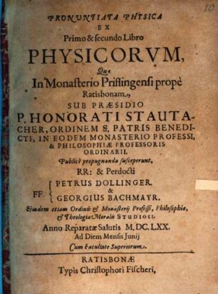 Pronuntiata physica ex primo et secundo libro Physicorum