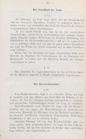 Der Intendant der Loge.