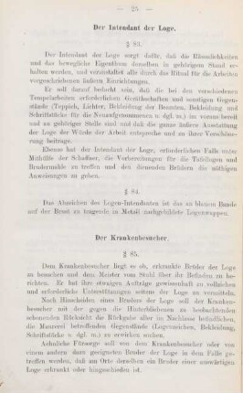 Der Intendant der Loge.