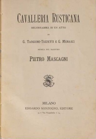 Cavalleria rusticana : melodramma in un atto