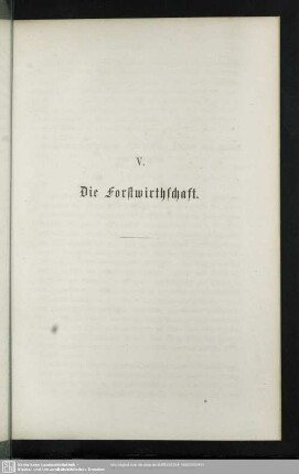 V. Die Forstwirthschaft