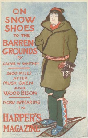 On Snow Shoes to the Barren Grounds. Harper's Magazine