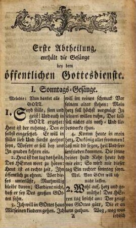 Neues Anhalt-Dessauisches Gesangbuch : darinn die besten alten und neuen geistreichen Lieder sowohl zu der öffentlichen gottesdienstlichen als auch der besondern Hausandacht, in gehöriger Ordnung zusammengebracht worden. Nebst der Communion-Formel und Registern