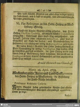 Martis 28. April. 1733. Mecklenburgische Ritter- und Landschafft, contra den Hertzog zu Mecklenburg, die Bestellung der Land-Räthe betreffend