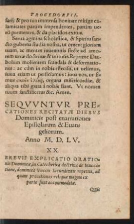 Sequuntur Precationes Recitatae Diebus Dominicis post enarrationes Epistolarum & Evangeliorum.